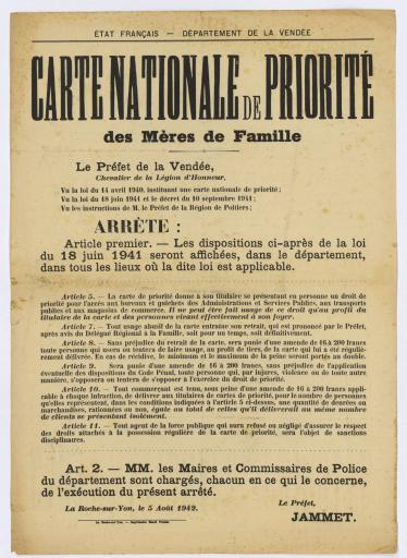 La Roche-sur-Yon impr. Henri Potier Carte nationale de priorité des mères de famille. [Arrêté préfectoral indiquant les dispositions de la loi du 18 juin 1941] / [Gaston] Jammet, préfet de la Vendée.